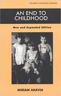 An End to Childhood - New and Expanded Edition - Akavia, Miriam