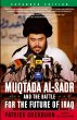 Muqtada Al-Sadr and the Battle for the... - Bild 1