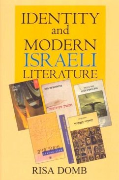 Identity and Modern Israeli Literature - Domb, Risa