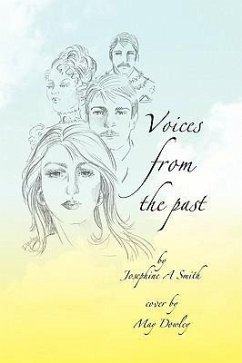 Voices From The Past - Smith, Josephine A.