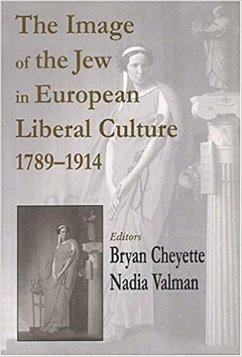 Image of the Jew in European Liberal Culture 1789-1914