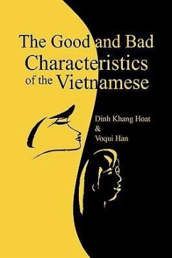 The Good and Bad Characteristics of the Vietnamese - Dinh Khang Hoat &. Voqui Han, Khang Hoat; Inh, Khang Hoat; Dinh Khang Hoat &. Voqui Han