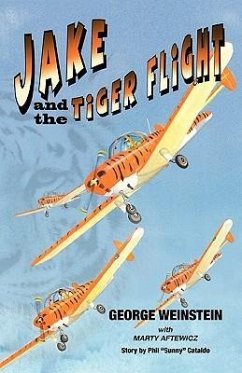 Jake and the Tiger Flight - Weinstein, George