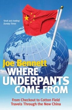 Where Underpants Come From - Bennett, Joe