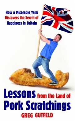 Lessons from the Land of Pork Scratchings - Gutfeld, Greg