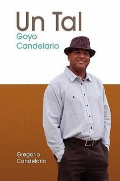Un Tal Goyo Candelario - Candelario, Gregorio