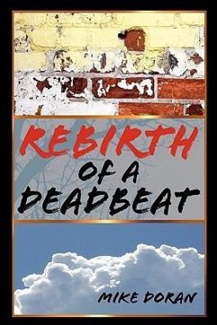 Rebirth of a Deadbeat - Doran, Mike