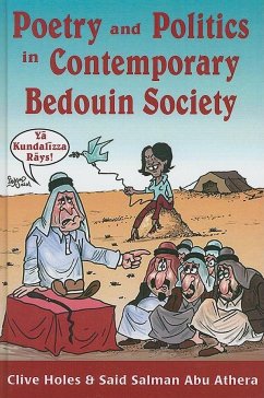Poetry and Politics in Contemporary Bedouin Societya - Holes, Clive