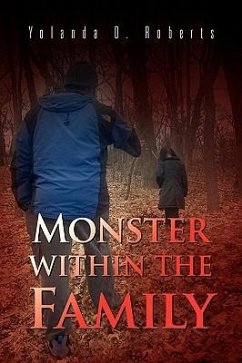 Monster Within The Family - Roberts, Yolanda D.