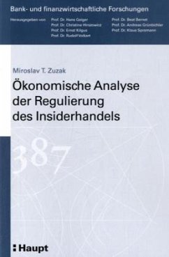 Cover Ökonomische Analyse der Regulierung des Insiderhandels