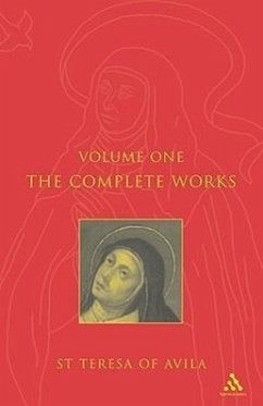 Complete Works St. Teresa of Avila Vol1 - St Teresa Of Avila