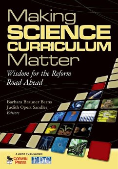 Making Science Curriculum Matter - Berns, Barbara Brauner; Sandler, Judith Opert