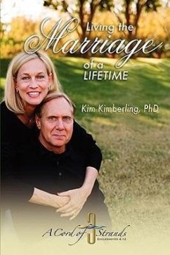 Living the Marriage of a Lifetime PB - Kimberling, Kim