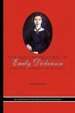 The Rape and Recovery of Emily Dickinson - Carmean, Marne