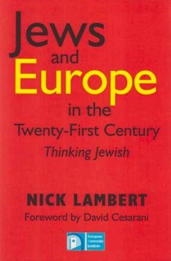 Jews and Europe in the Twenty-First Century - Lambert, Nick