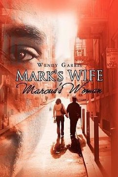 Mark's Wife/Marcus's Woman - Garris, Wendy