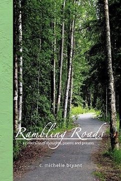 Rambling Roads - Bryant, C. Michelle