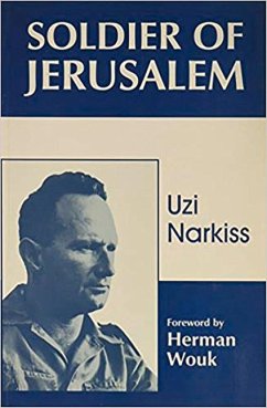 Soldier of Jerusalem - Narkiss, Uzi
