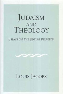 Judaism and Theology - Jacobs, Louis