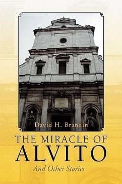 The Miracle of Alvito - Brandin, David H.