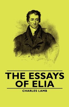 The Essays of Elia - Lamb, Charles