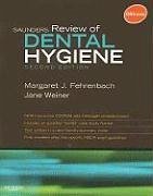 Saunders Review of Dental Hygiene [With CDROM] - Fehrenbach, Margaret J.; Weiner, Jane