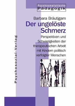 Der ungelöste Schmerz - Bräutigam, Barbara