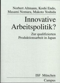 Innovative Arbeitspolitik? - Altmann, Norbert