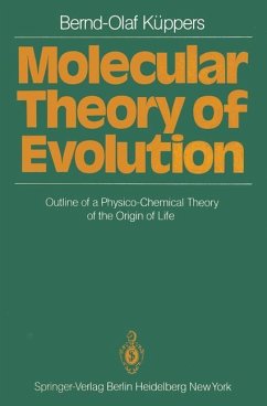 Molecular Theory of Evolution - Küppers, Bernd-Olaf
