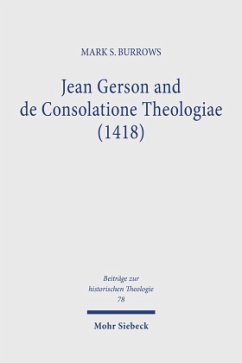 Jean Gerson and de Consolatione Theologiae (1418) - Burrows, Mark S.