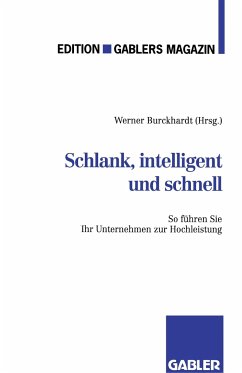 Schlank, intelligent und schnell