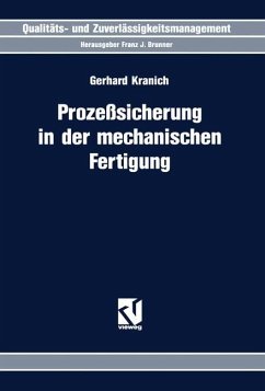 Prozeßsicherung in der mechanischen Fertigung - Kranich, Gerhard