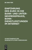 Einführung des Euro in die Bank- und Unternehmenspraxis, Bankdienstleistungen im Internet