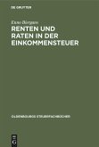 Renten und Raten in der Einkommensteuer