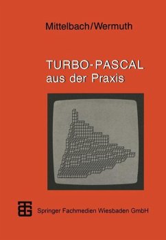 Turbo-Pascal aus der Praxis