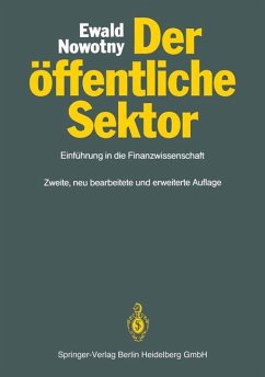 Der öffentliche Sektor : Einführung in die Finanzwissenschaft. Unter Mitarb. von Christian Scheer und Herbert Walther