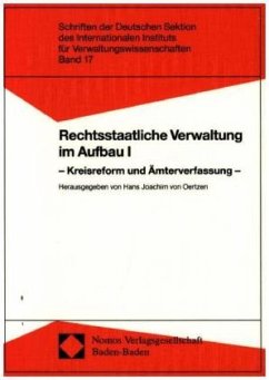 Cover Kreisreform und Ämterverfassung / Rechtsstaatliche Verwaltung im Aufbau 1