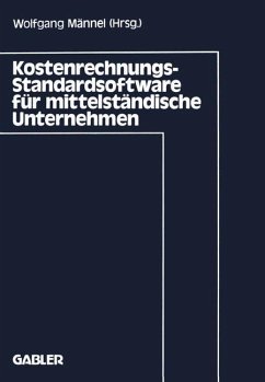 Kostenrechnungs-Standardsoftware für mittelständische Unternehmen - Männel, Wolfgang