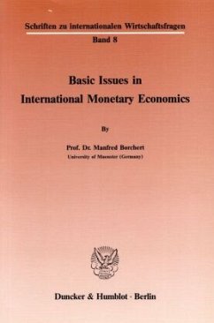 Cover Basic Issues in International Monetary Economics.