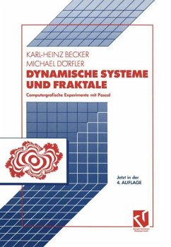 Dynamische Systeme und Fraktale - Dörfler, Michael; Becker, Karl-Heinz