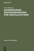 Anwendungsprogrammierung für Digitalsysteme