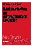 Bankmarketing im internationalen Geschäft