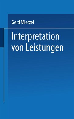 Interpretation von Leistungen - Mietzel, Gerd