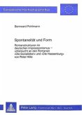 Spontaneität und Form