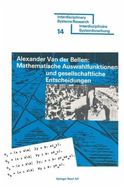 Mathematische Auswahlfunktionen und gesellschaftliche Entscheidungen - Bellen