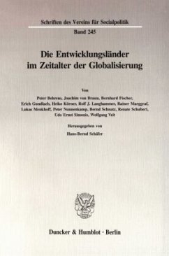 Die Entwicklungsländer im Zeitalter der Globalisierung. - Schäfer, Hans-Bernd (Hrsg.)