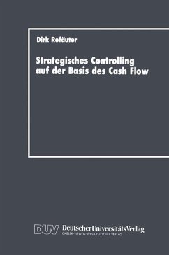 Strategisches Controlling auf der Basis des Cash Flow - Refäuter, Dirk