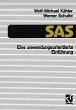 SAS - Eine anwendungs-orientierte... - Bild 1