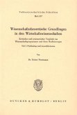 Wissenschaftstheoretische Grundfragen in den Wirtschaftswissenschaften.