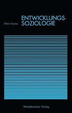 Entwicklungssoziologie - Goetze, Dieter